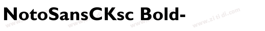 NotoSansCKsc Bold字体转换